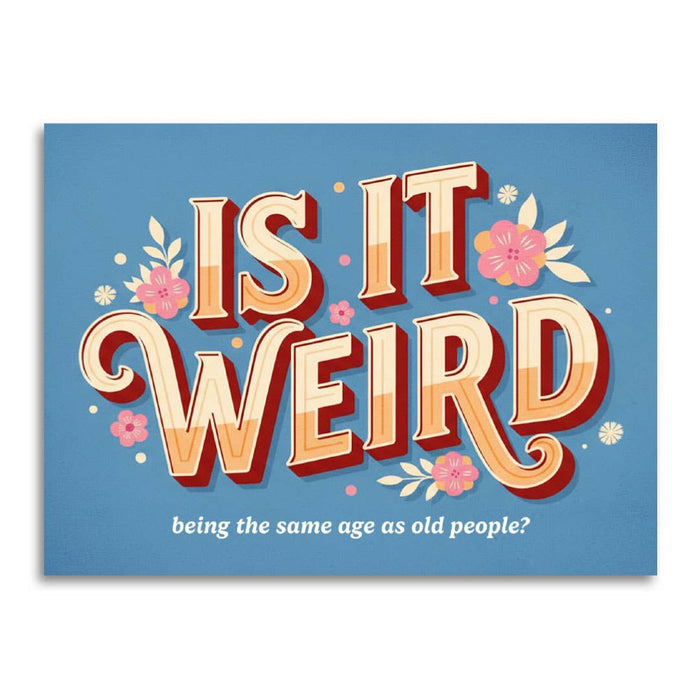 A set of "Is It Weird" greeting cards by Bad Betty Greeting Co., featuring colorful, playful designs on the front.