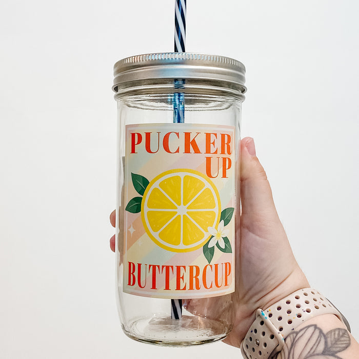 Pucker Up Buttercup Mason Jar Tumbler