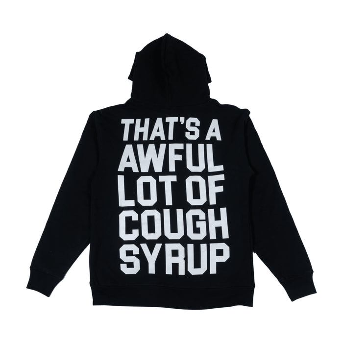 That’s A Awful Lot Of Cough Syrup Classic Pullover Hoodie Black/White